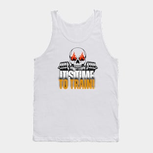 It's Time to train ! Tank Top